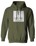 Hilarious Funny T Shirts I Pooped Today Sweatshirt Hoodie