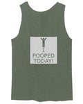 Hilarious Funny T Shirts I Pooped Today men's Tank Top
