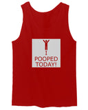 Hilarious Funny T Shirts I Pooped Today men's Tank Top