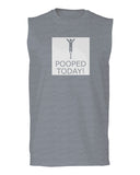 Hilarious Funny T Shirts I Pooped Today men Muscle Tank Top sleeveless t shirt