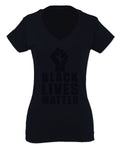 Black Lives Matter Liberal Progressive Protest Nevertheless Resist For Women V neck fitted T Shirt