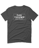 VICES AND VIRTUESS Fuck Trump Funny Liberal Progressive Protest Nevertheless Resist For men T Shirt