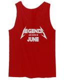 Birthday Gift Legends are Born in June men's Tank Top