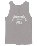 Birthday Gift Legends are Born in July men's Tank Top