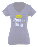 The Best Birthday Gift Queens are Born in July For Women V neck fitted T Shirt