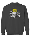 The Best Birthday Gift Queens are Born in August men's Crewneck Sweatshirt