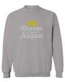 The Best Birthday Gift Queens are Born in August men's Crewneck Sweatshirt