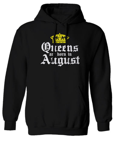 The Best Birthday Gift Queens are Born in August Sweatshirt Hoodie