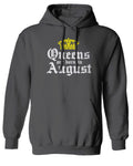 The Best Birthday Gift Queens are Born in August Sweatshirt Hoodie