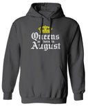 The Best Birthday Gift Queens are Born in August Sweatshirt Hoodie