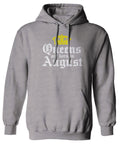 The Best Birthday Gift Queens are Born in August Sweatshirt Hoodie