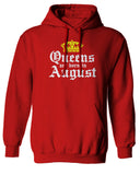 The Best Birthday Gift Queens are Born in August Sweatshirt Hoodie