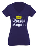 The Best Birthday Gift Queens are Born in August For Women V neck fitted T Shirt