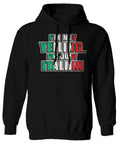I'm NOT Yelling I'm JUST Italian Italy Flag Italian Funny Sweatshirt Hoodie
