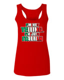 I'm NOT Yelling I'm JUST Italian Italy Flag Italian Funny  women's Tank Top sleeveless Racerback