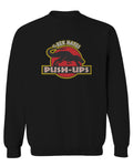 T Rex Hate Push UPS Funny Dinosaur Workout Fitness Gym men's Crewneck Sweatshirt