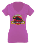 T Rex Hate Push UPS Funny Dinosaur Workout Fitness Gym For Women V neck fitted T Shirt