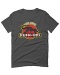 T Rex Hate Push UPS Funny Dinosaur Workout Fitness Gym For men T Shirt