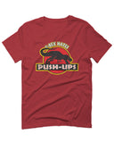 T Rex Hate Push UPS Funny Dinosaur Workout Fitness Gym For men T Shirt