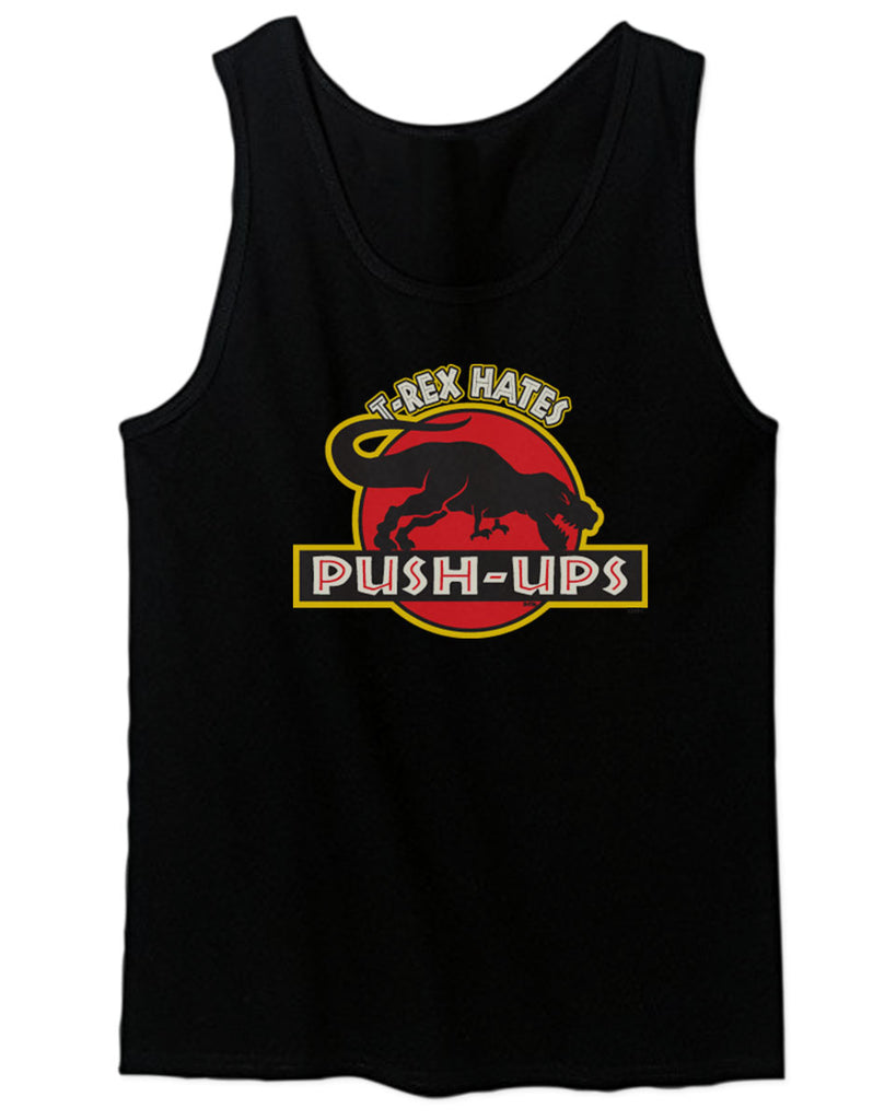 T Rex Hate Push UPS Funny Dinosaur Workout Fitness Gym men's Tank