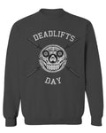 VICES AND VIRTUESS Front Graphic Skull Deadlifts Day Fitness Gym Tough Workout men's Crewneck Sweatshirt
