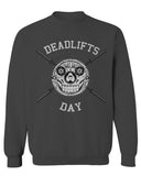 VICES AND VIRTUESS Front Graphic Skull Deadlifts Day Fitness Gym Tough Workout men's Crewneck Sweatshirt