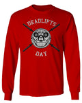 Front Graphic Skull Deadlifts Day Fitness Gym Tough Workout mens Long sleeve t shirt