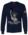 Freedom Isn't Free Grunt 2nd Amendment Ammendment Guns Second mens Long sleeve t shirt