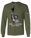 Freedom Isn't Free Grunt 2nd Amendment Ammendment Guns Second mens Long sleeve t shirt