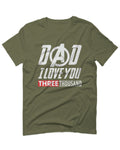 DAD I Love 3000 The Best father's day gift For men T Shirt