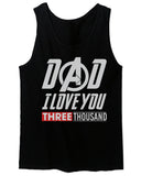 DAD I Love 3000 The Best father's day gift men's Tank Top