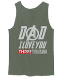 DAD I Love 3000 The Best father's day gift men's Tank Top