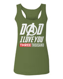 DAD I Love 3000 The Best father's day gift  women's Tank Top sleeveless Racerback