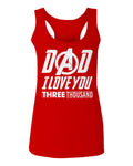 DAD I Love 3000 The Best father's day gift  women's Tank Top sleeveless Racerback