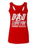 DAD I Love 3000 The Best father's day gift  women's Tank Top sleeveless Racerback
