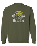 The Best Birthday Gift Queens are Born in October men's Crewneck Sweatshirt