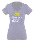 The Best Birthday Gift Queens are Born in October For Women V neck fitted T Shirt