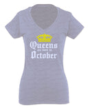 The Best Birthday Gift Queens are Born in October For Women V neck fitted T Shirt