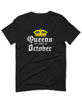 The Best Birthday Gift Queens are Born in October For men T Shirt