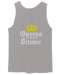 The Best Birthday Gift Queens are Born in October men's Tank Top