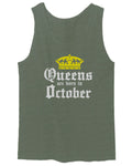 The Best Birthday Gift Queens are Born in October men's Tank Top