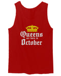 The Best Birthday Gift Queens are Born in October men's Tank Top