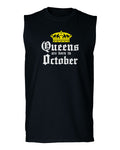 The Best Birthday Gift Queens are Born in October men Muscle Tank Top sleeveless t shirt
