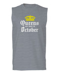 The Best Birthday Gift Queens are Born in October men Muscle Tank Top sleeveless t shirt