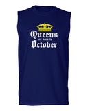 The Best Birthday Gift Queens are Born in October men Muscle Tank Top sleeveless t shirt