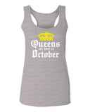 The Best Birthday Gift Queens are Born in October  women's Tank Top sleeveless Racerback