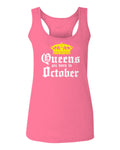 The Best Birthday Gift Queens are Born in October  women's Tank Top sleeveless Racerback