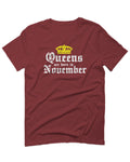 The Best Birthday Gift Queens are Born in November For men T Shirt