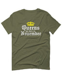 The Best Birthday Gift Queens are Born in November For men T Shirt