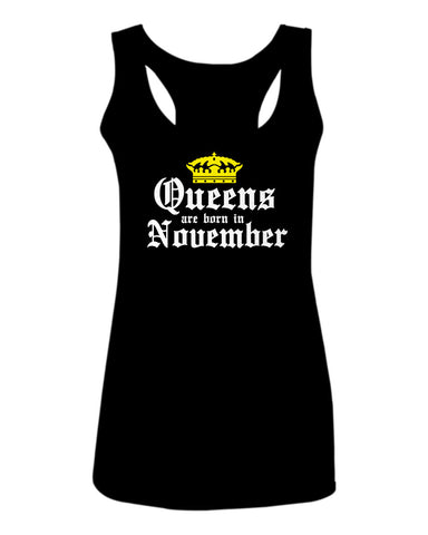 The Best Birthday Gift Queens are Born in November  women's Tank Top sleeveless Racerback